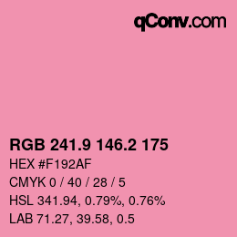 カラーコード: RGB 241.9 146.2 175 | qconv.com