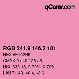 カラーコード: RGB 241.9 146.2 181 | qconv.com