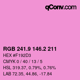 カラーコード: RGB 241.9 146.2 211 | qconv.com