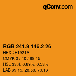 カラーコード: RGB 241.9 146.2 26 | qconv.com