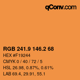 カラーコード: RGB 241.9 146.2 68 | qconv.com