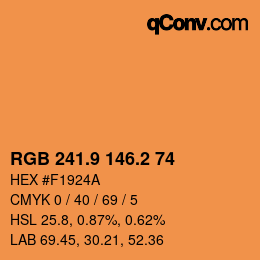 カラーコード: RGB 241.9 146.2 74 | qconv.com