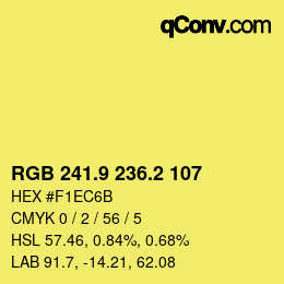 カラーコード: RGB 241.9 236.2 107 | qconv.com