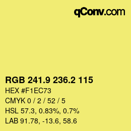 カラーコード: RGB 241.9 236.2 115 | qconv.com