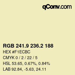 カラーコード: RGB 241.9 236.2 188 | qconv.com