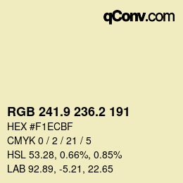 カラーコード: RGB 241.9 236.2 191 | qconv.com
