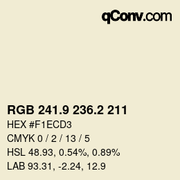 カラーコード: RGB 241.9 236.2 211 | qconv.com