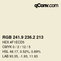 カラーコード: RGB 241.9 236.2 213 | qconv.com