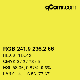 カラーコード: RGB 241.9 236.2 66 | qconv.com