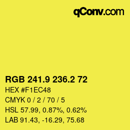 カラーコード: RGB 241.9 236.2 72 | qconv.com