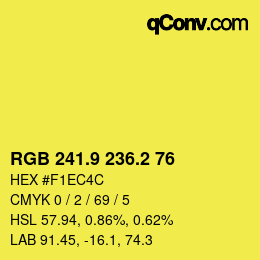カラーコード: RGB 241.9 236.2 76 | qconv.com