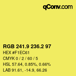カラーコード: RGB 241.9 236.2 97 | qconv.com
