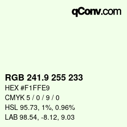 カラーコード: RGB 241.9 255 233 | qconv.com