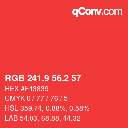 カラーコード: RGB 241.9 56.2 57 | qconv.com