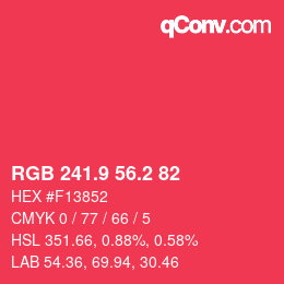 カラーコード: RGB 241.9 56.2 82 | qconv.com
