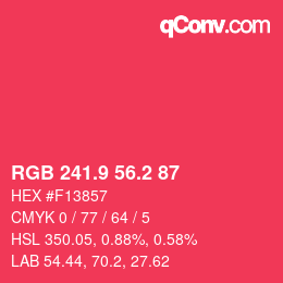 カラーコード: RGB 241.9 56.2 87 | qconv.com