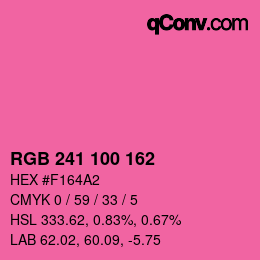 カラーコード: RGB 241 100 162 | qconv.com
