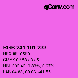 Color code: RGB 241 101 233 | qconv.com