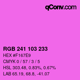 Color code: RGB 241 103 233 | qconv.com