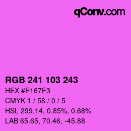 Color code: RGB 241 103 243 | qconv.com