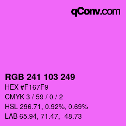 Color code: RGB 241 103 249 | qconv.com