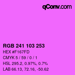 カラーコード: RGB 241 103 253 | qconv.com