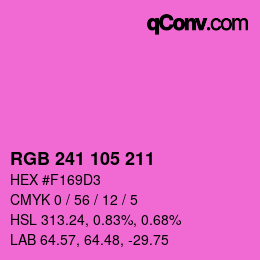 カラーコード: RGB 241 105 211 | qconv.com