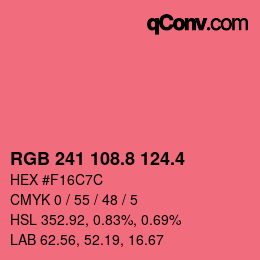 カラーコード: RGB 241 108.8 124.4 | qconv.com