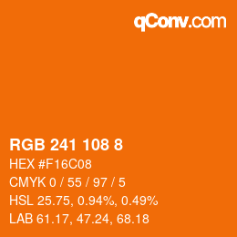 カラーコード: RGB 241 108 8 | qconv.com