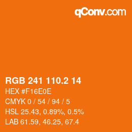 カラーコード: RGB 241 110.2 14 | qconv.com