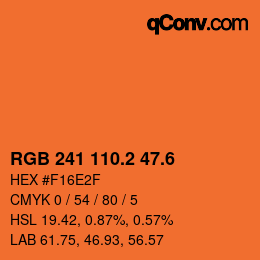 カラーコード: RGB 241 110.2 47.6 | qconv.com