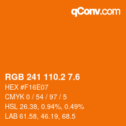 カラーコード: RGB 241 110.2 7.6 | qconv.com