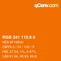 カラーコード: RGB 241 110.6 0 | qconv.com