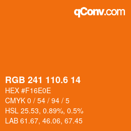 カラーコード: RGB 241 110.6 14 | qconv.com
