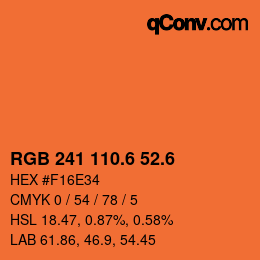 カラーコード: RGB 241 110.6 52.6 | qconv.com