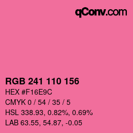 カラーコード: RGB 241 110 156 | qconv.com