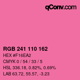 カラーコード: RGB 241 110 162 | qconv.com