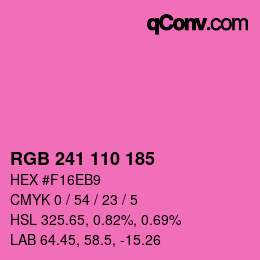カラーコード: RGB 241 110 185 | qconv.com