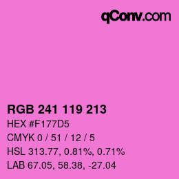 カラーコード: RGB 241 119 213 | qconv.com