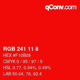 Color code: RGB 241 11 8 | qconv.com