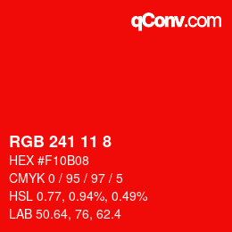 カラーコード: RGB 241 11 8 | qconv.com