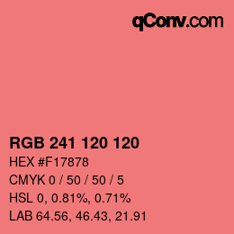カラーコード: RGB 241 120 120 | qconv.com