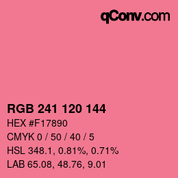 カラーコード: RGB 241 120 144 | qconv.com