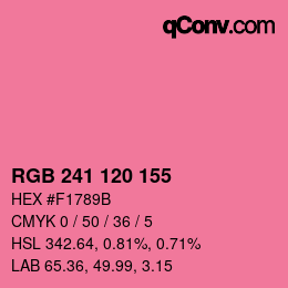 カラーコード: RGB 241 120 155 | qconv.com