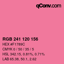 カラーコード: RGB 241 120 156 | qconv.com