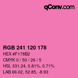 カラーコード: RGB 241 120 178 | qconv.com