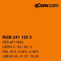 カラーコード: RGB 241 120 3 | qconv.com