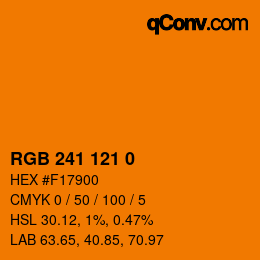 カラーコード: RGB 241 121 0 | qconv.com