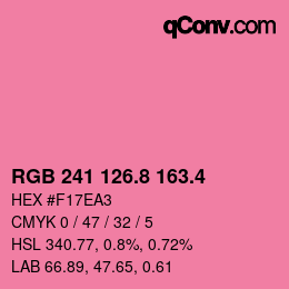 カラーコード: RGB 241 126.8 163.4 | qconv.com