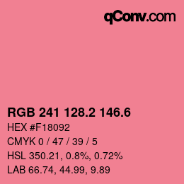 カラーコード: RGB 241 128.2 146.6 | qconv.com